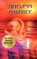 Cover of Timeless Embrace by Sylvia Shults