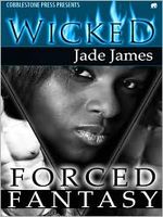 Cover of Forced Fantasy by Jade James