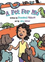 Cover of A Pet for Me by Rosalind Abbott