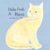 Cover of Hobo Finds a Home by Hobo; Susan Ferretti Gage