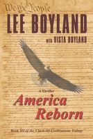 America Reborn: Book Three of the Clash-Of-Civilizations Trilogy