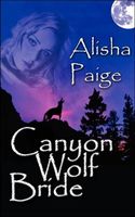 Cover of Canyon Wolf Bride by Alisha Paige