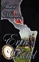 Cover of Erin's Rebel by Susan Macatee