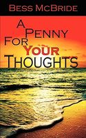 A Penny For Your Thoughts