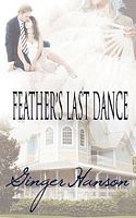 Feather's Last Dance