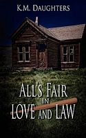 All's Fair in Love and Law