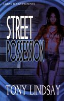 Street Possession