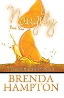 Cover of Naughty 3 by Brenda Hampton