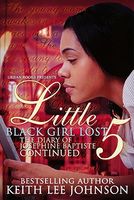 Little Black Girl Lost 5: Queens of New Orleans
