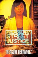 Philadelphia: Street Justice
