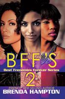 Cover of BFF's 2 by Brenda Hampton