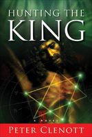 Cover of Hunting for the King by Peter Clenott