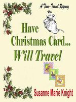 Have Christmas Card, Will Travel...