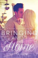 Bringing Delaney Home