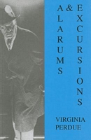 Cover of Alarums & Excursions by Virginia Perdue