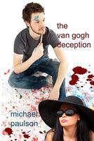 Cover of The Van Gogh Deception by Michael Paulson