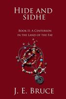 Cover of Hide and Sidhe by J.E. Bruce