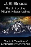 Cover of Path to the Night Mountains by J.E. Bruce