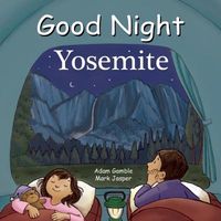 Good Night Yosemite