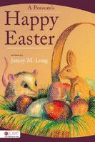A Possum's Happy Easter