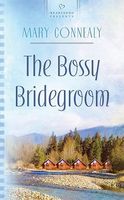 The Bossy Bridegroom