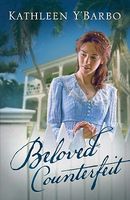 Beloved Counterfeit