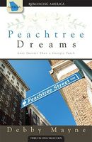 Peachtree Dreams (Romancing America: Georgia)