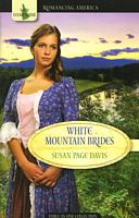 White Mountain Brides (Romancing America: New Hampshire)
