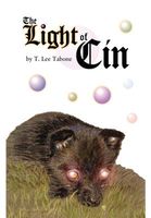 Cover of The Light of Cin by T. Lee Tabone