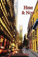 Here and Now - A Time Travel Novel