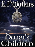 Cover of Danu's Children by E.F. Watkins