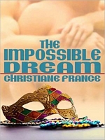 Cover of The Impossible Dream by Christiane France