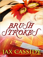 Cover of Brush Strokes by Jax Cassidy