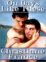 Cover of On Days Like These by Christiane France