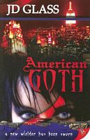 Cover of American Goth by J.D. Glass