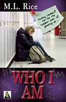 Cover of Who I Am by M.L. Rice