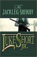 The Jackleg Sheriff