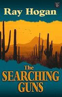 The Searching Guns