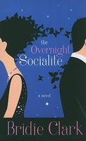 The Overnight Socialite