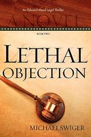 Lethal Objection