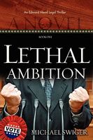 Lethal Ambition