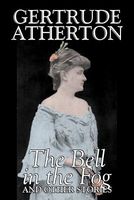 The Bell In The Fog And Other Stories