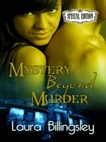 Cover of Mystery Beyond Murder by Laura Billingsley
