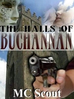 Cover of The Halls of Buchannan by M.C. Scout