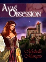 Cover of Ava's Obsession by Michelle Marquis