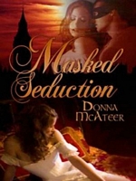 Cover of Masked Seduction by Donna McAteer