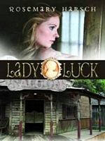 Cover of Lady Luck by Rosemary Harsch