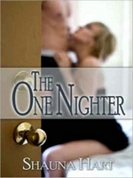 Cover of The One Nighter by Shauna Hart