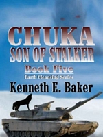 Cover of Chuka Son Of Stalker by Kenneth Baker