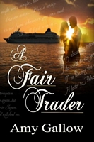 Cover of A Fair Trader by Amy Gallow